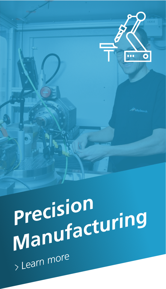 Precision manufacturing